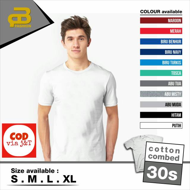  Kaos  polos  tangan pendek soft cotton combed 30s grade A 