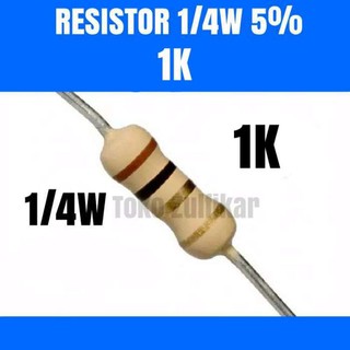 Resistor 1 4w 1k 5 1000pcs Shopee Indonesia