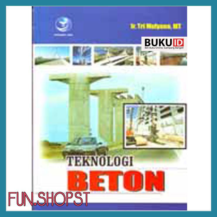 Jual BUKU TEKNOLOGI BETON | Shopee Indonesia