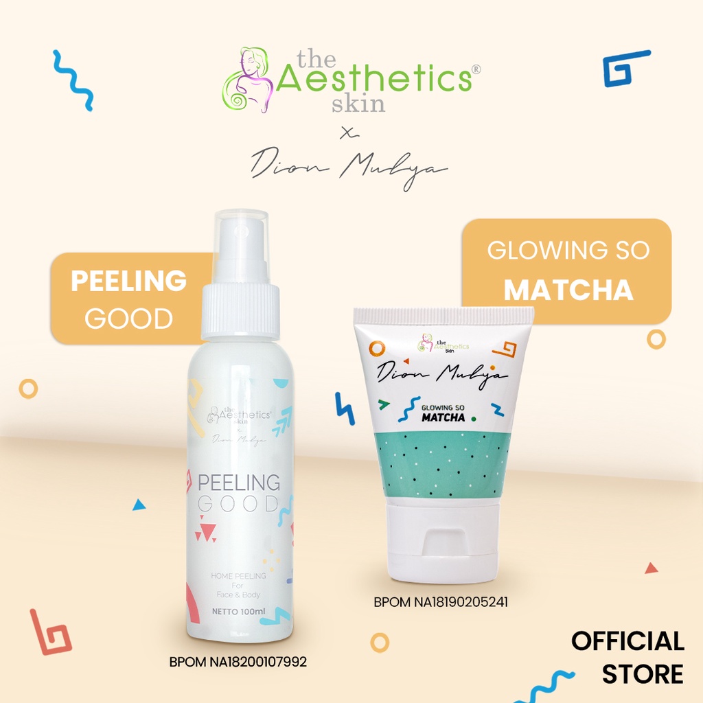 The Aesthetics Skis x Dion Mulya Paket (Peeling Good + Glowing So Matcha Clay Mask (35gr)