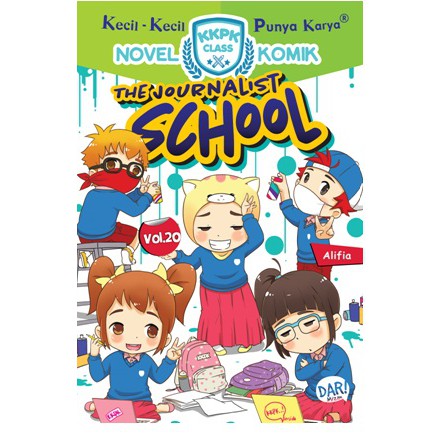 Buku Anak KKPK Class Nomik 20 : The Journalist School - Novel Komik
