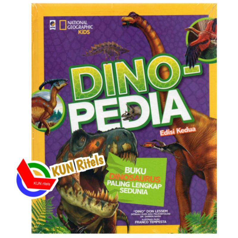 NG NATIONAL GEOGRAPHIC  : DINOPEDIA  EDISI KEDUA