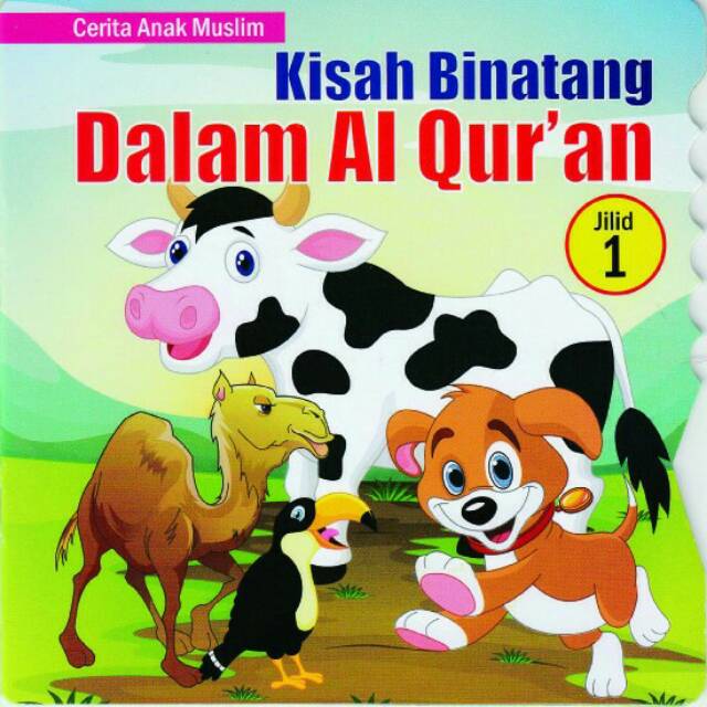 BUKU KISAH BINATANG DALAM AL-QURAN 1