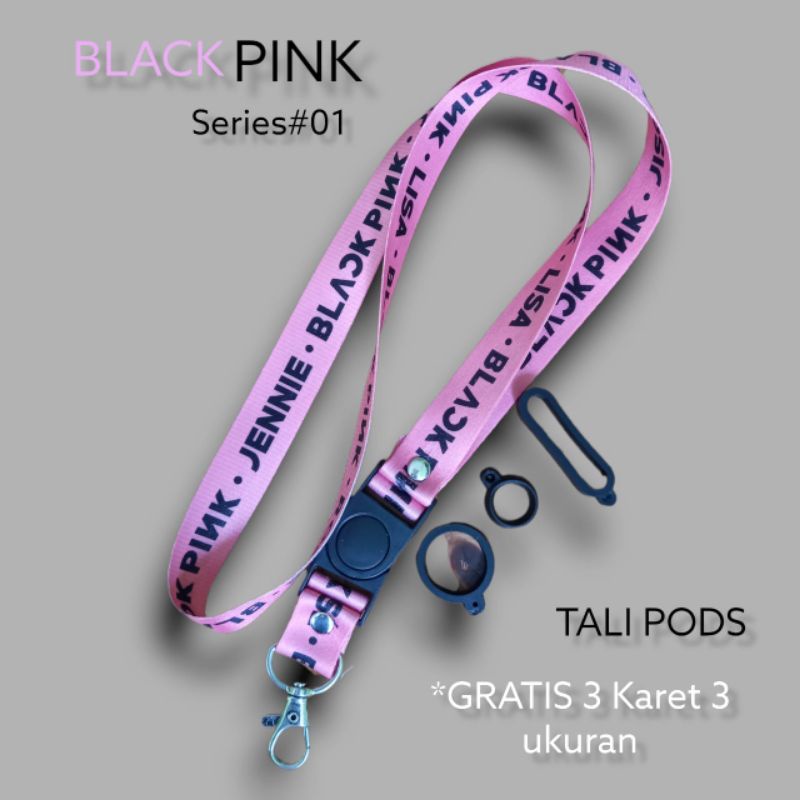 

TALI LANYARD BLACKPINK SERIES Free ORing3 Pcs