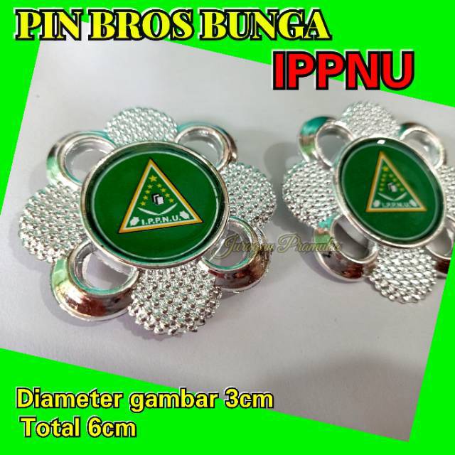 PIN BROS IPPNU MODEL BUNGA ( NU )