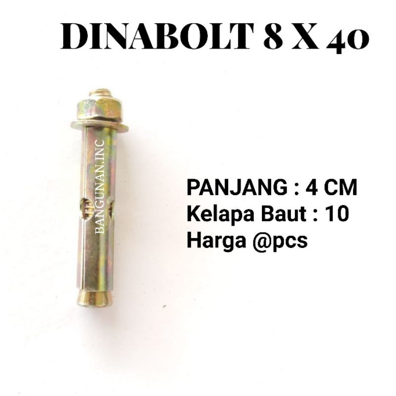 DINABOLT 8 X 40 - BAUT TANAM KEPALA BAUT 10 MM - PANJANG 4 CM - BOR 8 MM