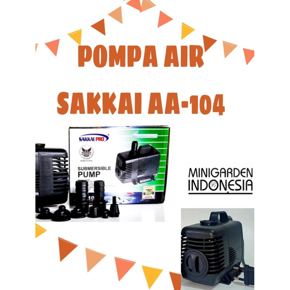 SAKKAI PRO AA-104 POMPA AIR CELUP WATER PUMP AQUARIUM KOLAM MANCUR