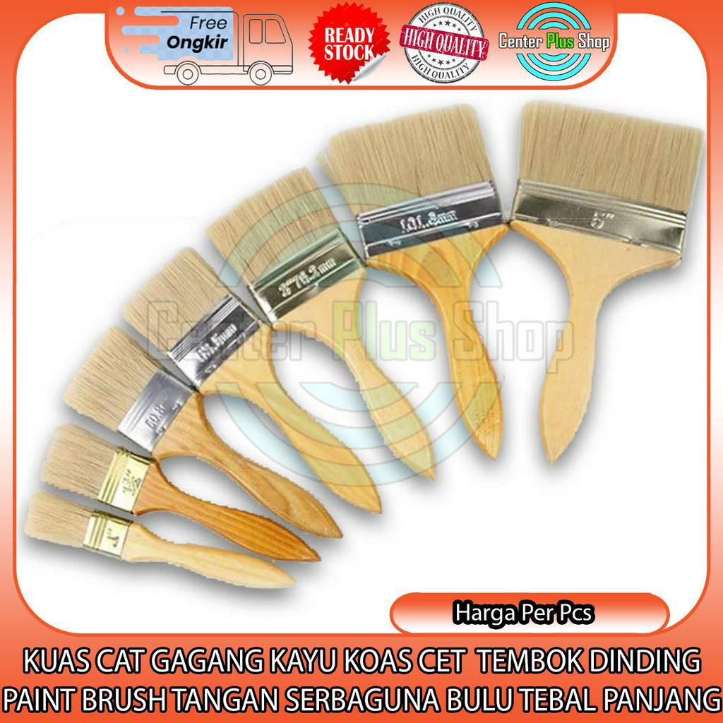 KUAS KOAS CAT TEMBOK CET TANGAN SERBAGUNA GAGANG KAYU PAINT BRUSH 1” 1½” 2” 3” 4” IN INCI INCH INCHI