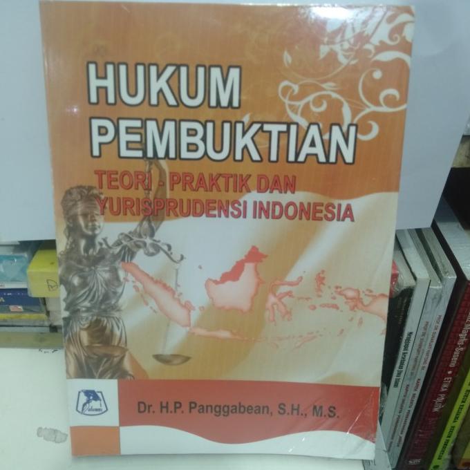

BUKU HUKUM PEMBUKTIAN TEORI PRAKTIK DAN YURISPRUDENSI INDONESIA BIG SALE