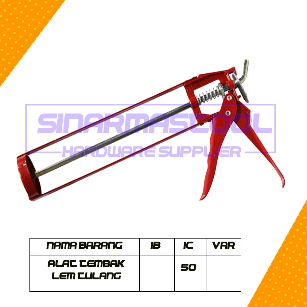 

ALAT TEMBAK LEM TULANG