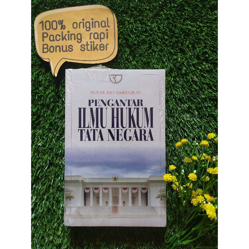 BUKU PENGANTAR ILMU HUKUM TATA NEGARA JIMLY