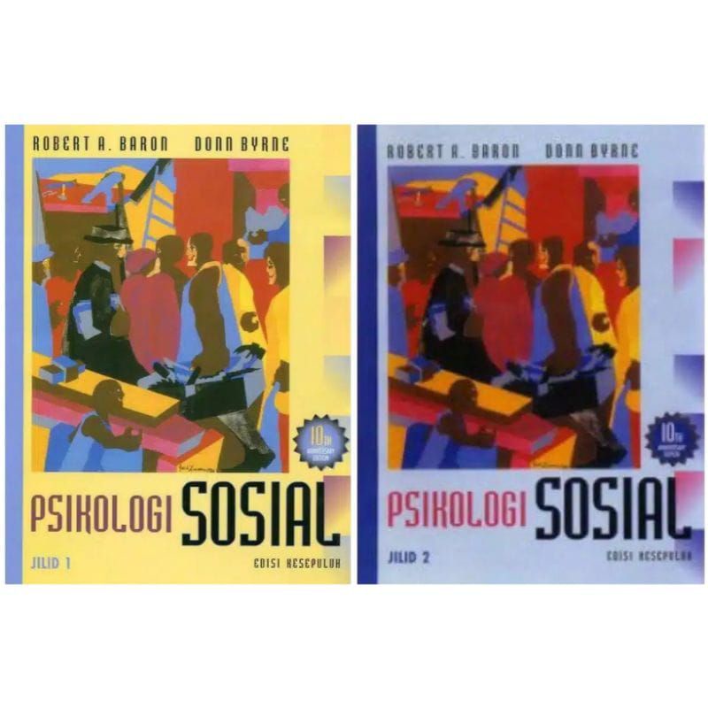 

buku psikologi sosial edisi 10 jilid 1 dan 2 Robert a baron