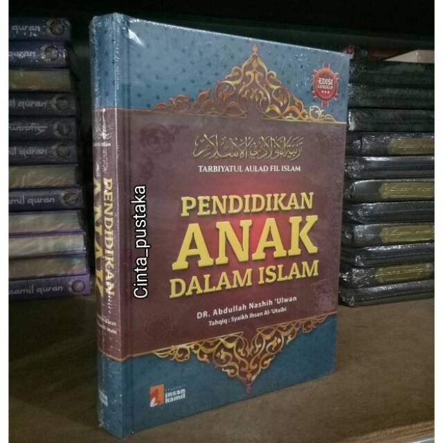 PENDIDIKAN ANAK DALAM ISLAM