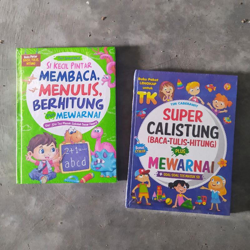 Buku Anak : Super CALISTUNG Pintar Membaca Menulis Berhitung Plus Mewarnai dan Soal Masuk SD