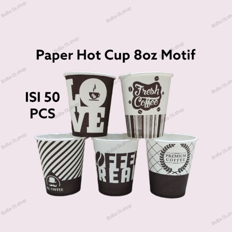 Paper Cup 8oz motif - Gelas kertas Hot Cup 8oz