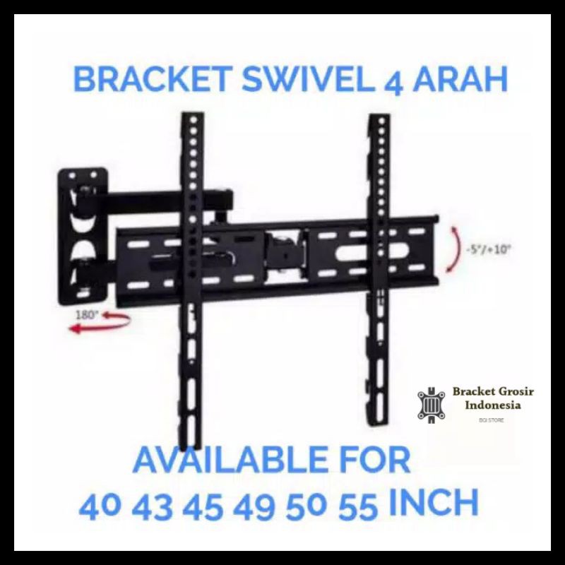 BRACKET TV 55 50 49 45 43 40 INCH SWIVEL 4 ARAH PREMIUM MODEL TEBAL