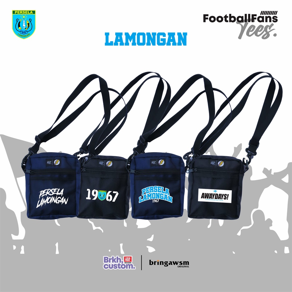 TAS SELEMPANG PERSELA LAMONGAN LAMANIA FOOTBALL FANS HOLIGAN TAS DISTRO TAS BOLA BRKHCUSTOM