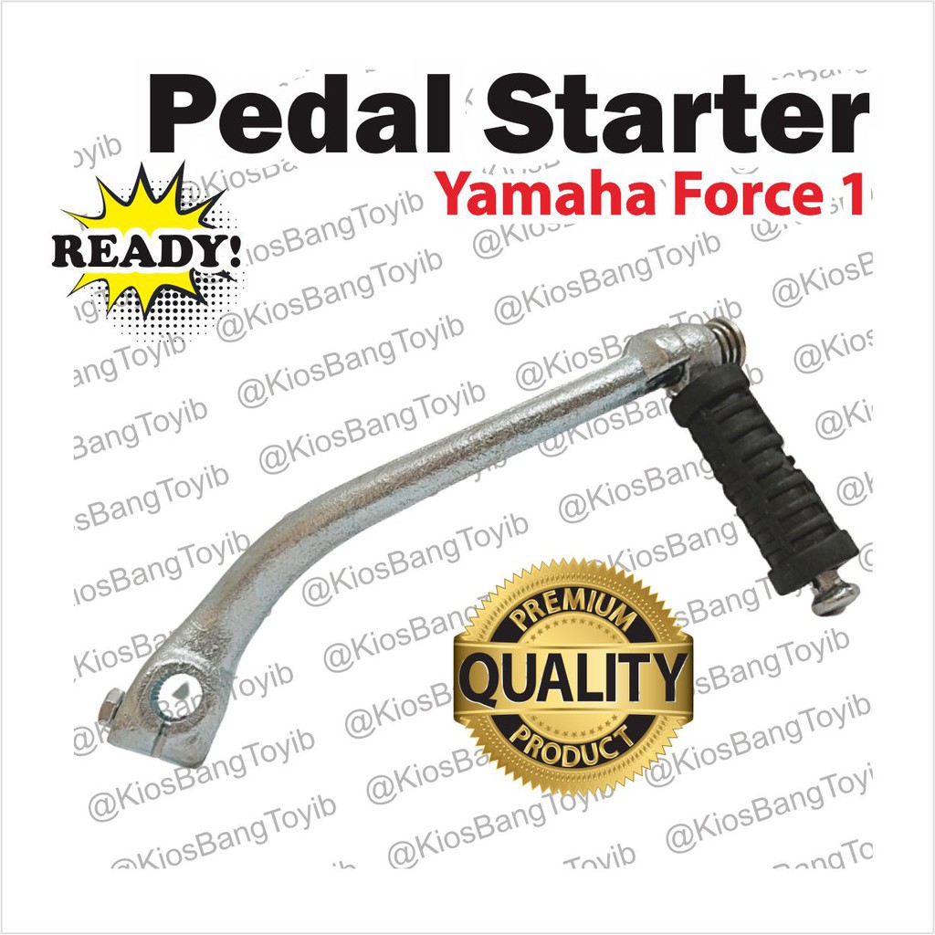 Pedal Kick Stater Starter/Engkol Stater Yamaha Force 1/FIZ R/Vega R/Crypton/Alfa (Ishima/KieHong)