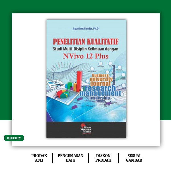 Penelitian Kualitatif Studimulti Disiplin Keilmuan Dengan Nvivo 12 Plus