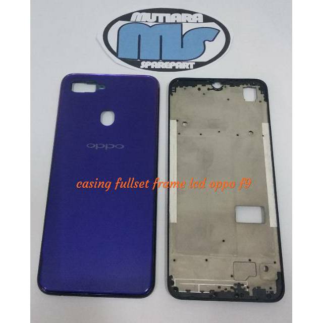 CASING OPPO F9 / BACKDOOR FULLSET BAZEL + FRAME LCD OPPO F9