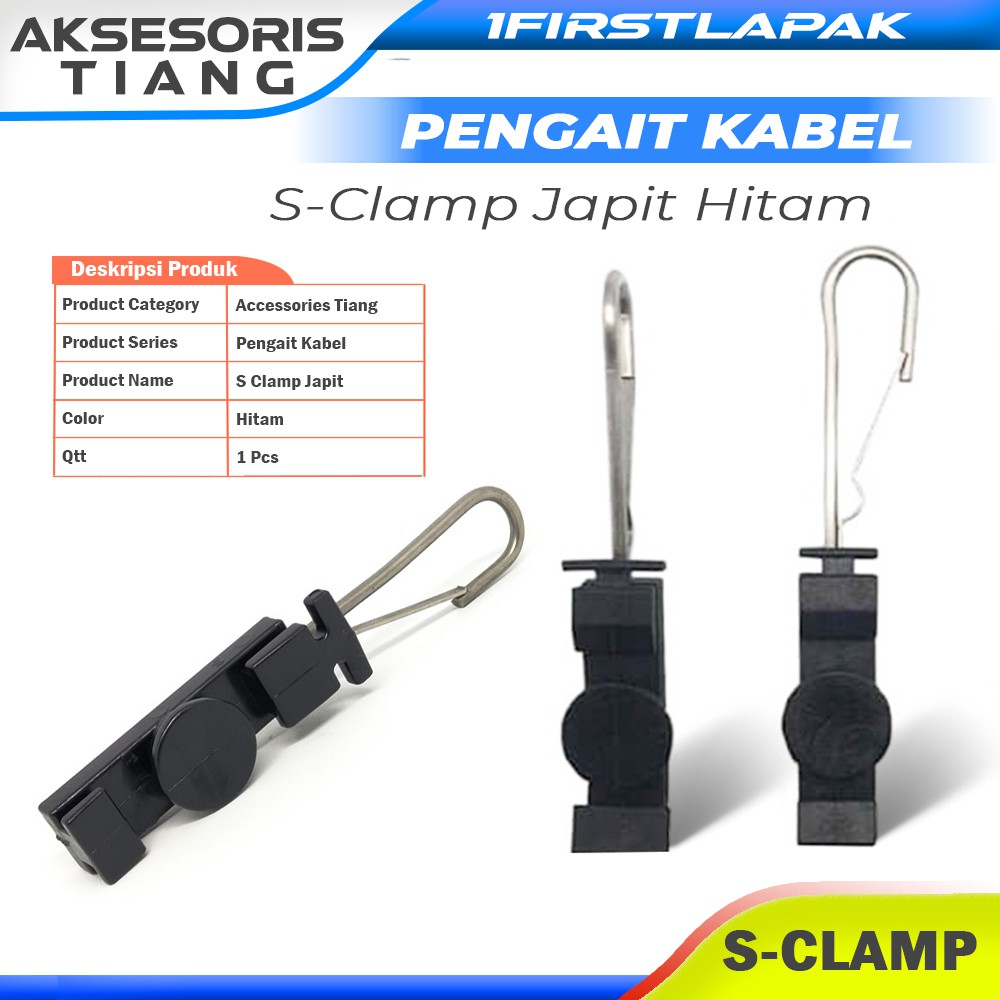 S Clamp Japit Hitam S Clamp Pengait Kabel Fiber Optik