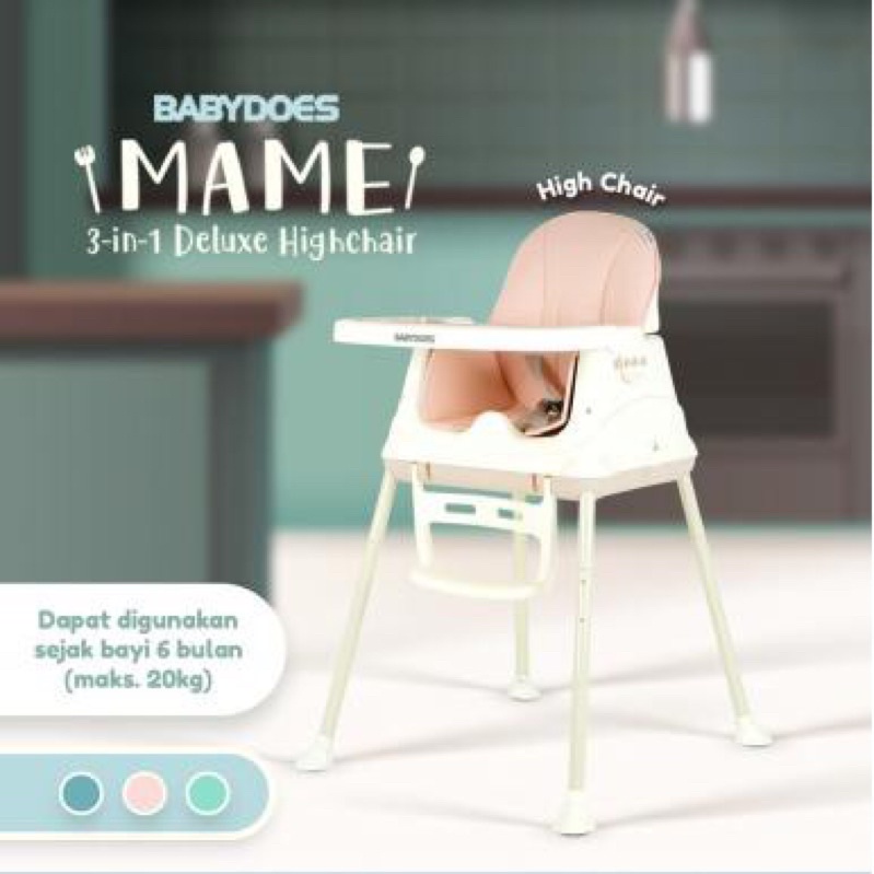 Baby Does CH-SN 01505 B Mame 3 in 1 Deluxe High Chair / Kursi Makan / High chair baby does / baby chair