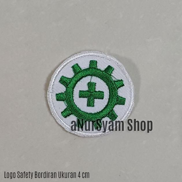 Logo Safety Bordiran Bulat 4 cm anursy44 dijamin