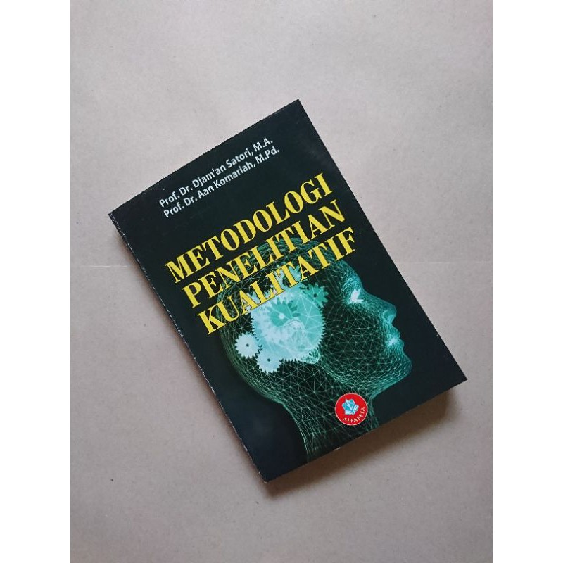Metodologi Penelitian Kualitatif