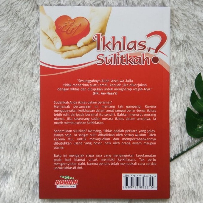 Buku Ikhlas, Sulitkah? - Ikhlas Sulitkah – Penerbit AQWAM