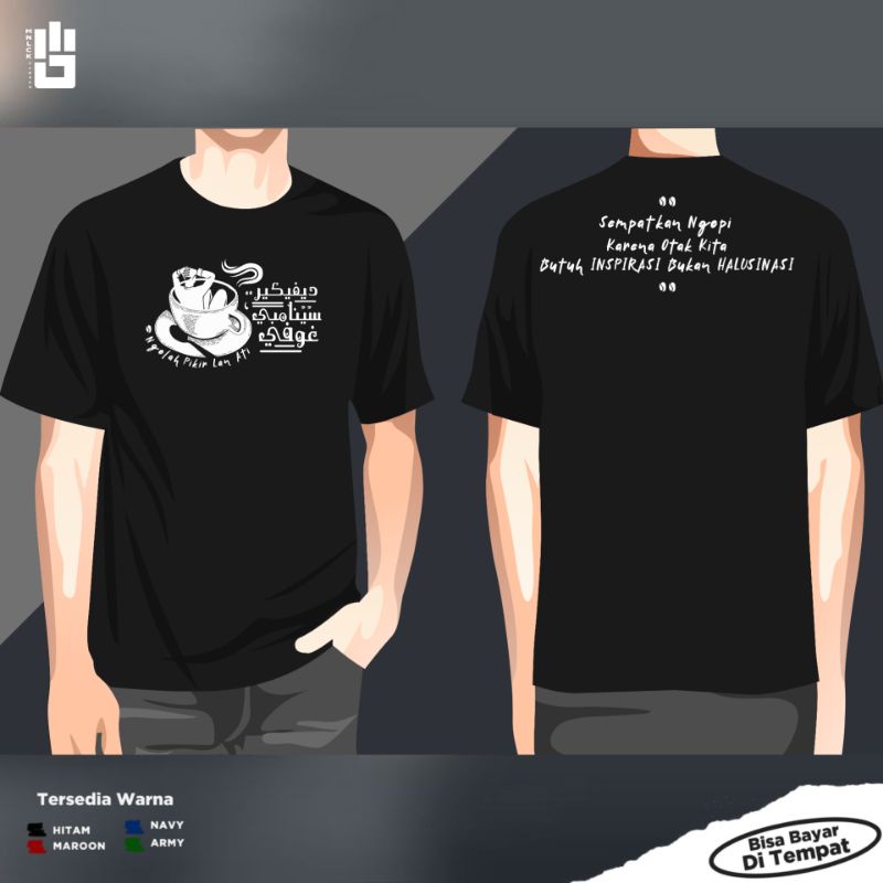 KAOS SANTRI SALAFI KOPI DIPIKIR SINAMBI NGOPI - BAJU DAKWAH ISLAMI NU Nahdlotul Ulama KATA KEREN SIM