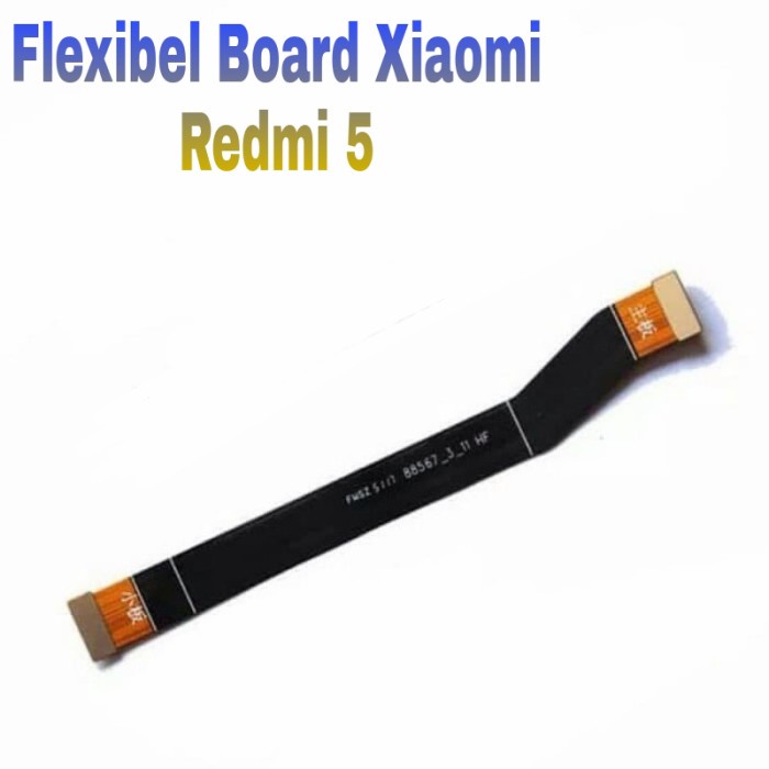 Flexible Flexibel Board Tengah Xiomi Redmi 5  Flexsibel Flexsible ORI