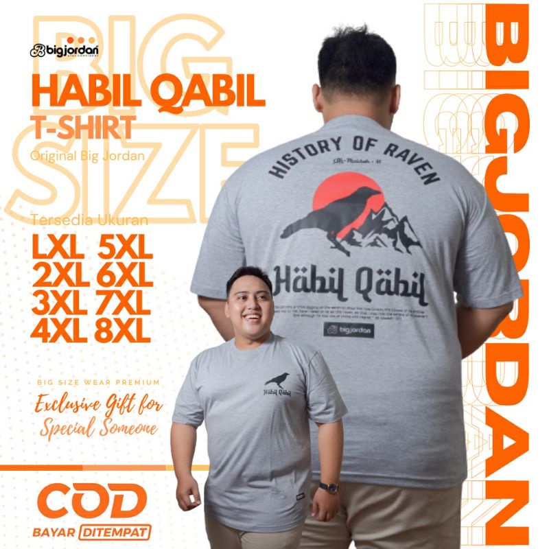 Kaos Dakwah Pria Jumbo Big Size Oversize Habil Qabil 2xl 3xl 4xl 5xl 6xl 7xl 8xl original big Jordan