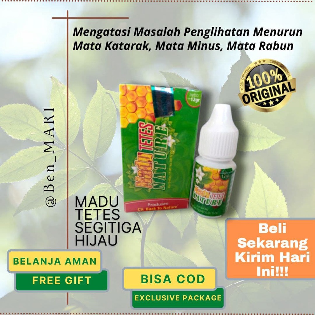 Madu Tetes Nature Segitiga Hijau 12Gr CV. Back To Nature Gurah Mata Minus Plus Katarak Glaucoma