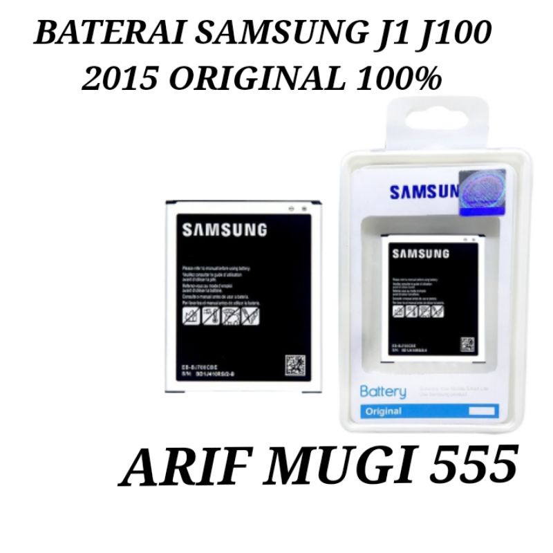 BATERAI BATTERY BATRE BATRAI BATU HP SAMSUNG GALAXY J1 J100 2015 ORIGINAL