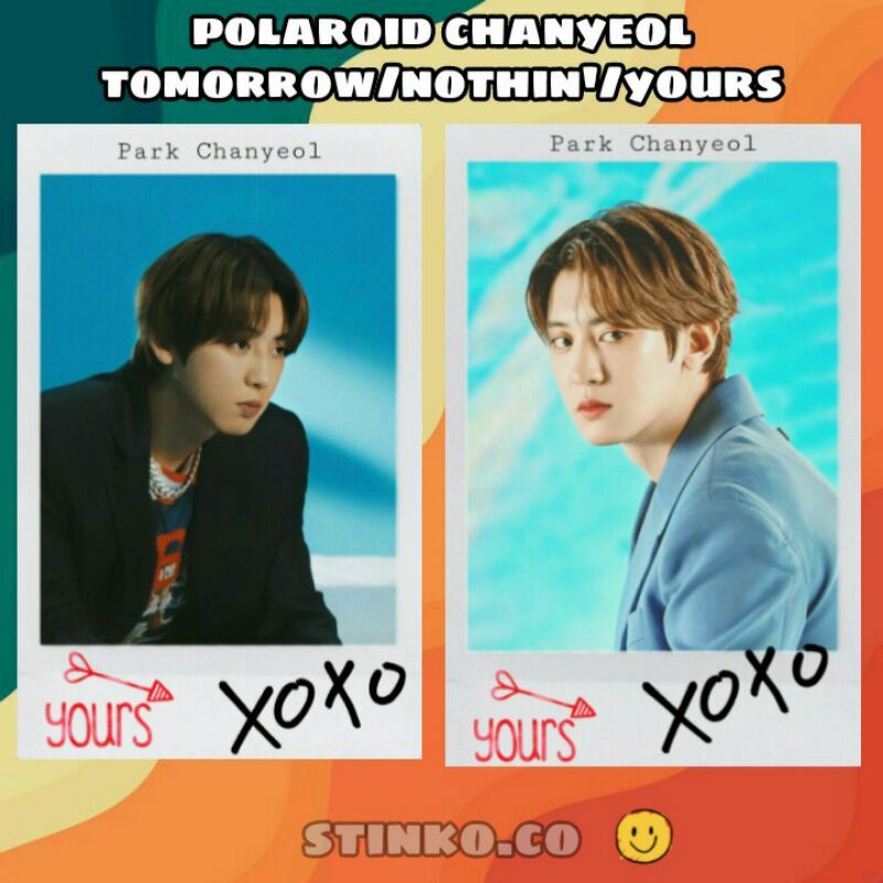 

[POLAROID CHANYEOL EXO] CHANYEOL TOMORROW/YOURS/NOTHIN' ISI 10PCS