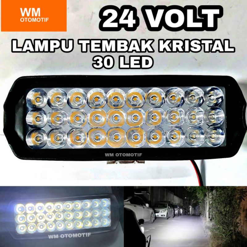 Lampu Tembak Sorot 24 Volt LED CWL 30 Mata CRYSTAL CREE Truk Bus Canter Tronton Laser Super Bright 30 Watt Offroad Truck Bis Fuso Bar Cree LightBar Work Light Motor Mobil UTV ATV Skuter 24V Putih Waterproof Panjang Bracket Pabrik Cutoff Lurus Projector