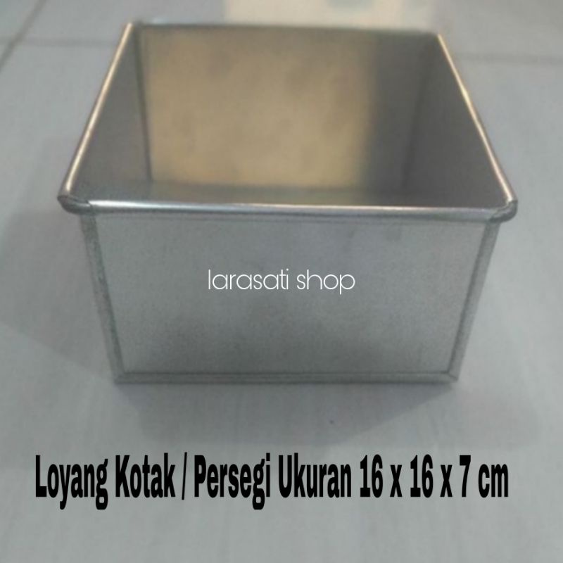 Loyang Kotak /Persegi Ukuran 16x16 x 7 cm