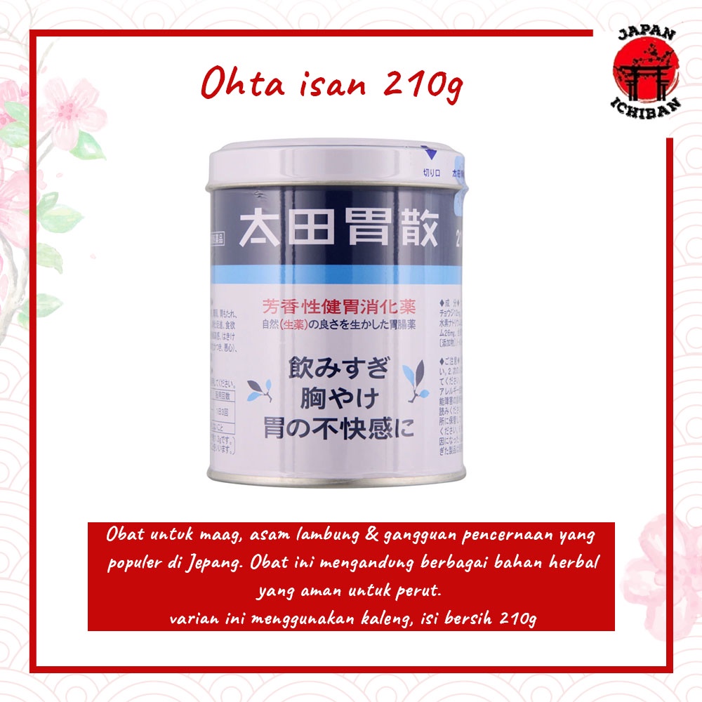Ohta Isan 210g Pereda Maag / Asam Lambung Original Jepang