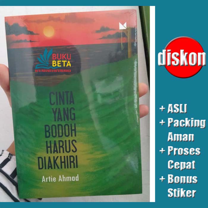 Cinta yang Bodoh Harus Diakhiri - Artie Ahmad