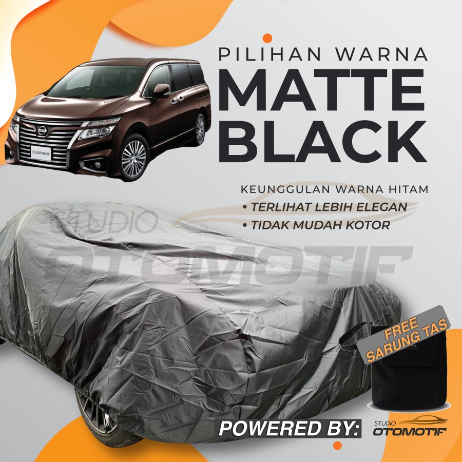 BODY COVER WATERPROOF NISSAN ELGRAND E52 SARUNG MOBIL ELGRAND E52 2010
