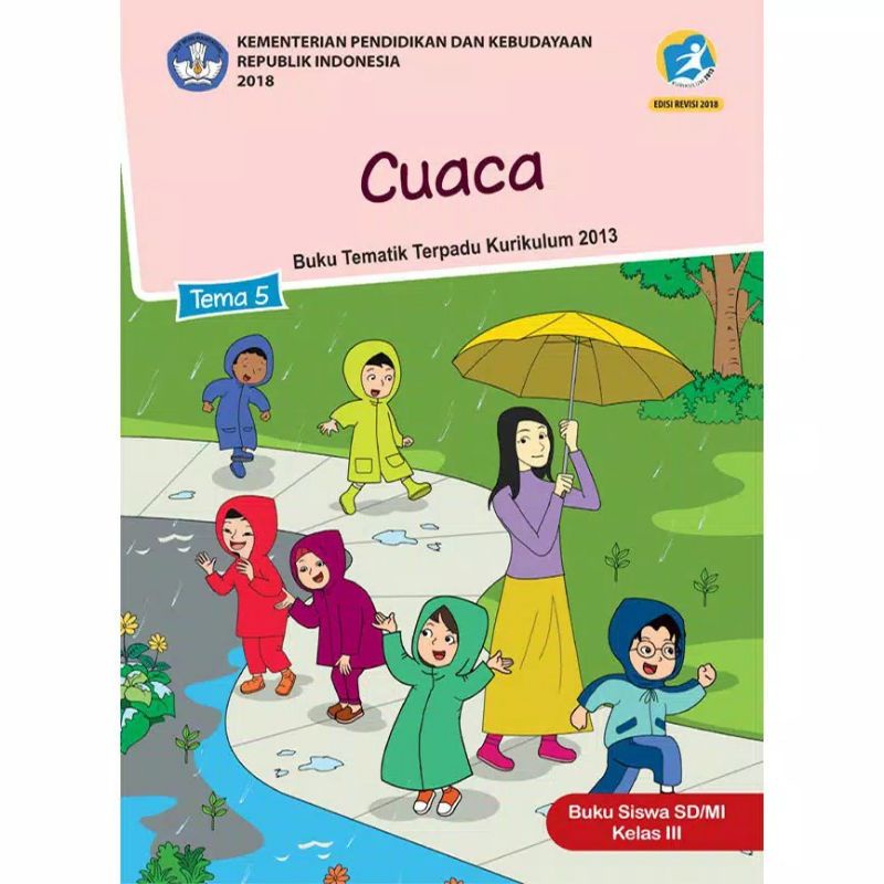 PAKET BUKU TEMATIK KELAS 3 SD TEMA 5 6 7 8 KURIKULUM 2013 REVISI KEMENDIKBUD