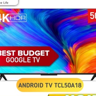 TCL Android TV 50 inch 50A18
