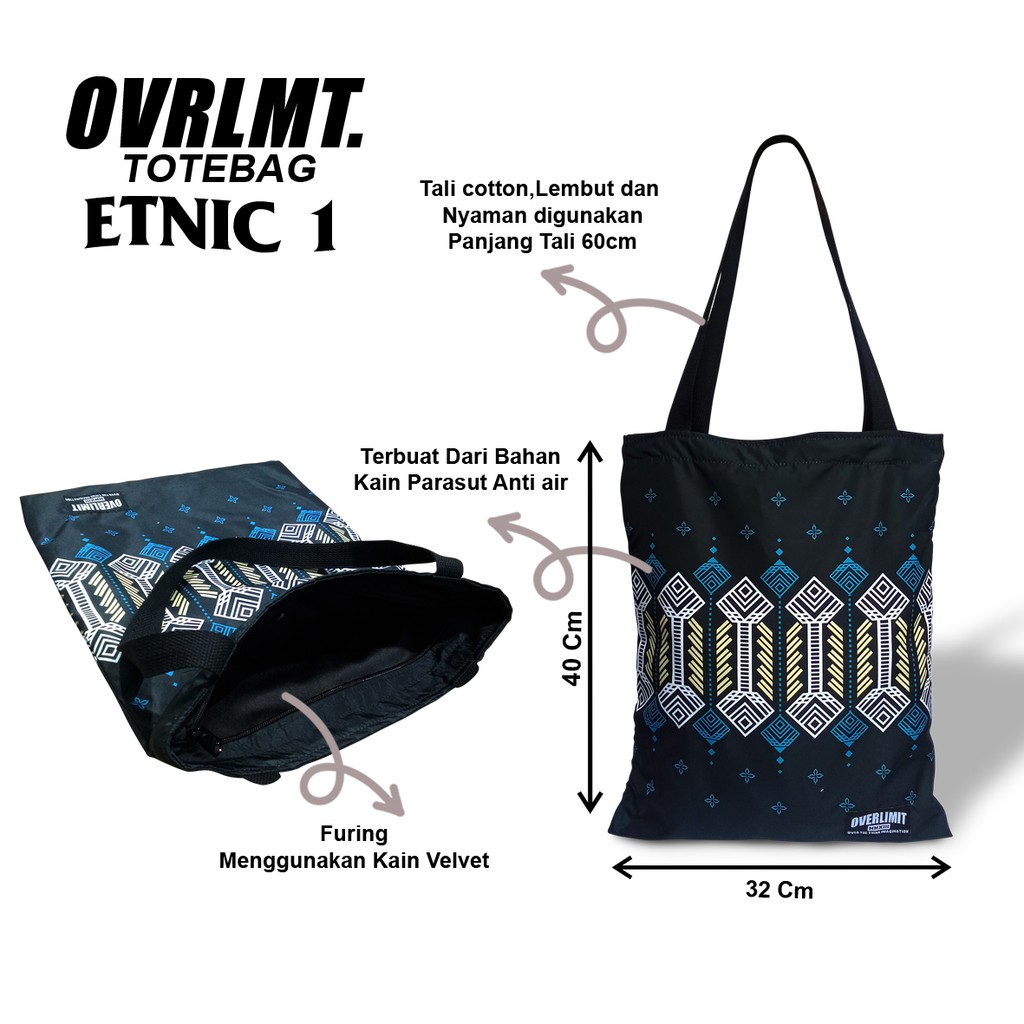 Tas Totebag OVERLIMIT Etnic Desain 1 Tote Bag Resleting Serba Guna / Totbag Distro Tas Tootbag Casual Tot Bag Motif Bahan Parasut