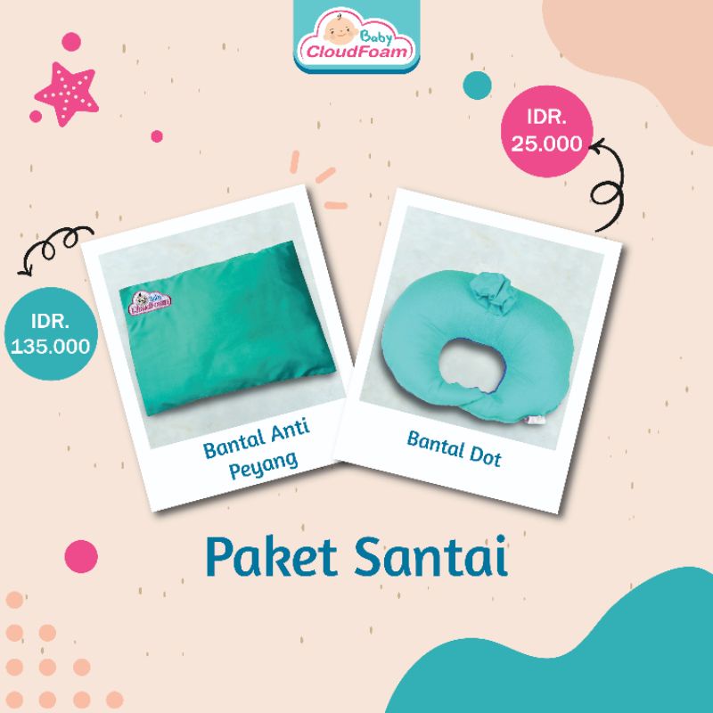 PAKET SANTAI BABYCLOUDFOAM DAN BANTAL DOT 100% ORI