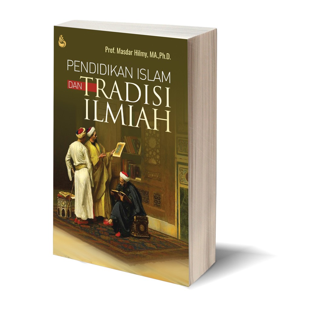Buku Pendidikan Islam Dan Tradisi Ilmiah Shopee Indonesia