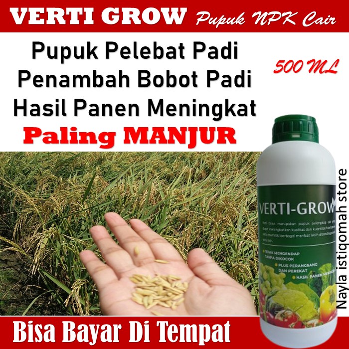 Verti Grow 500 ML Pupuk Npk Cair Pelebat & Penyubur Padi - Verti Grow Pupuk Penyubur Padi Penambah B