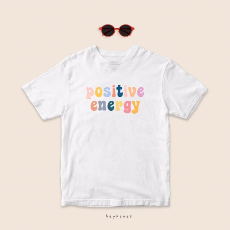 Heykenes Kaos Anak Positive Quote Cotton 30s