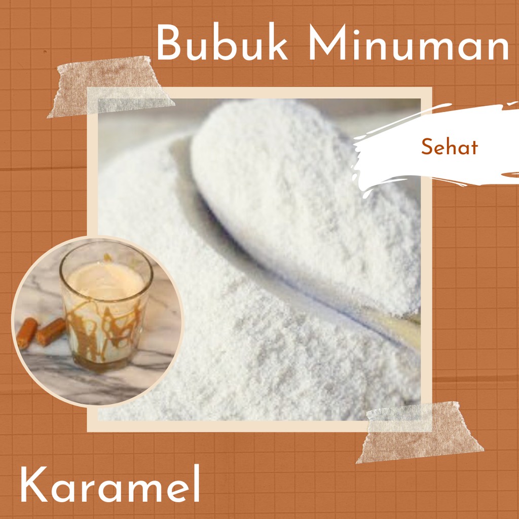 

Bubuk Minuman Premium Rasa Karamel 1 Kg Serbuk Minuman Caramel Enak Murah Halal Aman Terbaik