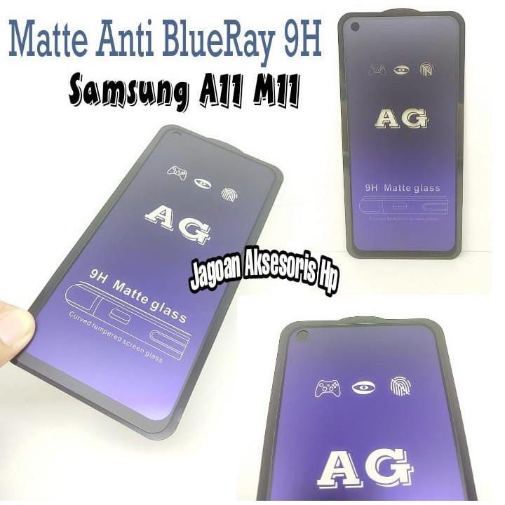 MATTE Blue Ray 9H Samsung A11 M11 A115F 6.4 inch Tempered Glass FULL GLUE NO Sidik Jari ANTI RADIASI