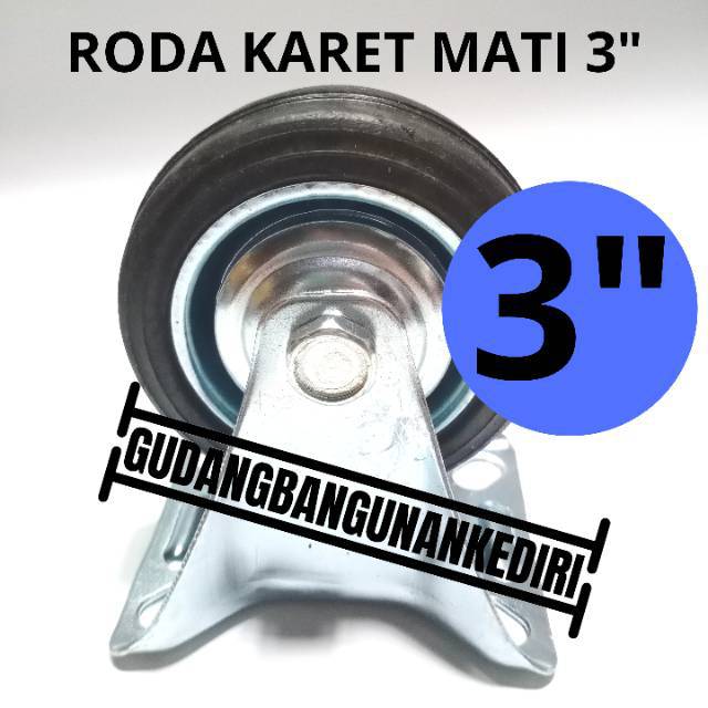 Roda Karet Mati 3&quot; | Roda etalase 3&quot; | Roda trolley 3&quot; | Roda gerobak 3 inch | Roda Karet 3 inch